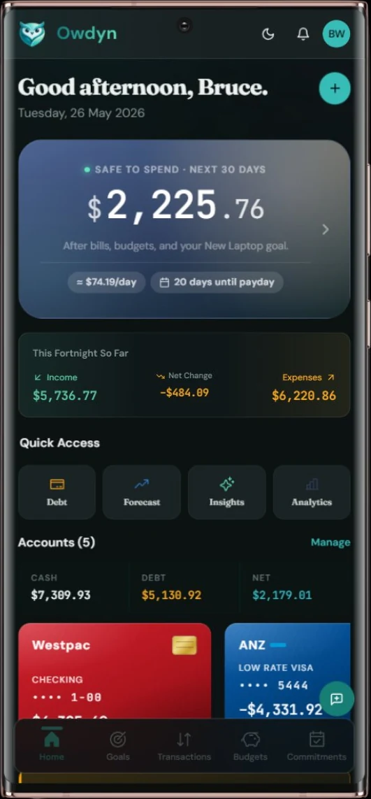 Owdyn app showing a Safe-to-Spend balance for the next 30 days with bills, BNPL and savings already accounted for